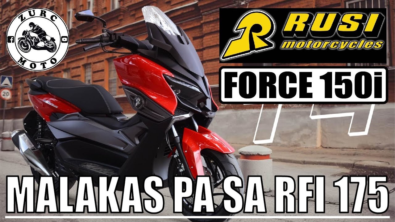ANG BAGONG AABANGAN | RUSI Force 150i