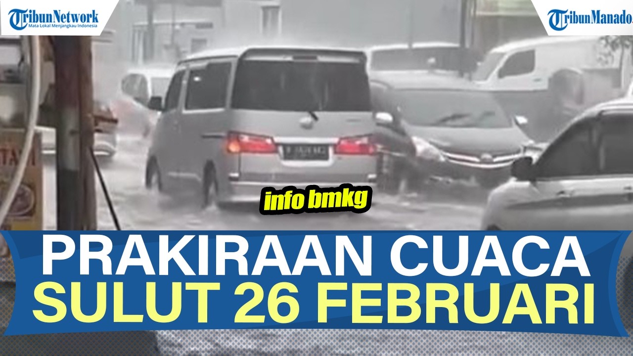 🔴BMKG RILIS PRAKIRAAN CUACA HARI INI KAMIS 26 FEBRUARI 2026, CEK WILAYAHMU