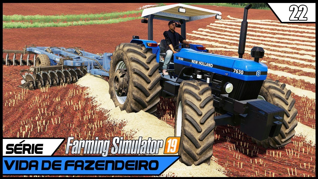 NOVO TRATOR! NEW HOLLAND 7630 MUITO SHOW! | FARMING SIMULATOR 19 #22