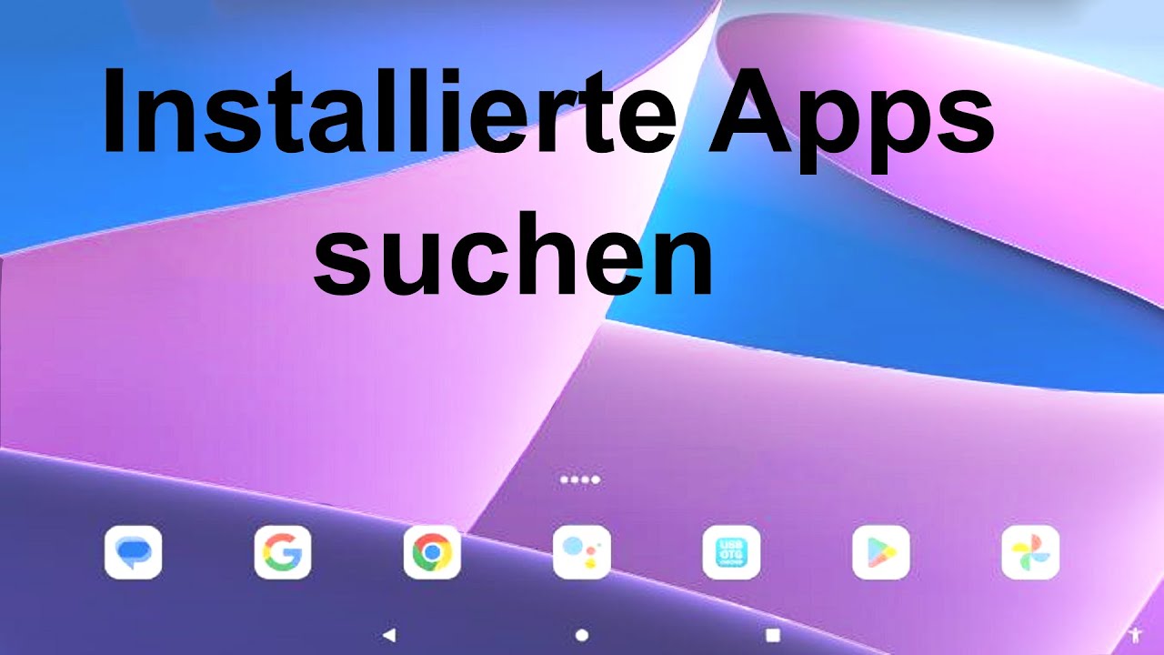 Smartphone Nutzung leicht gemacht: Installierte Apps suchen