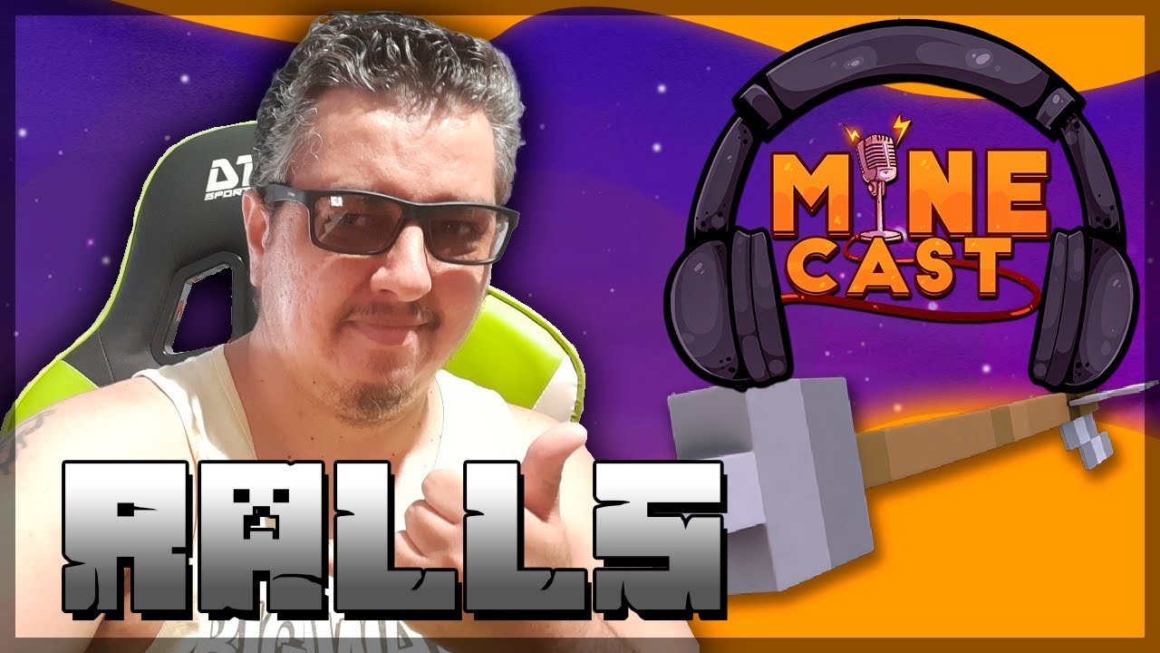 NerdRalls PODCAST - MineCast #8