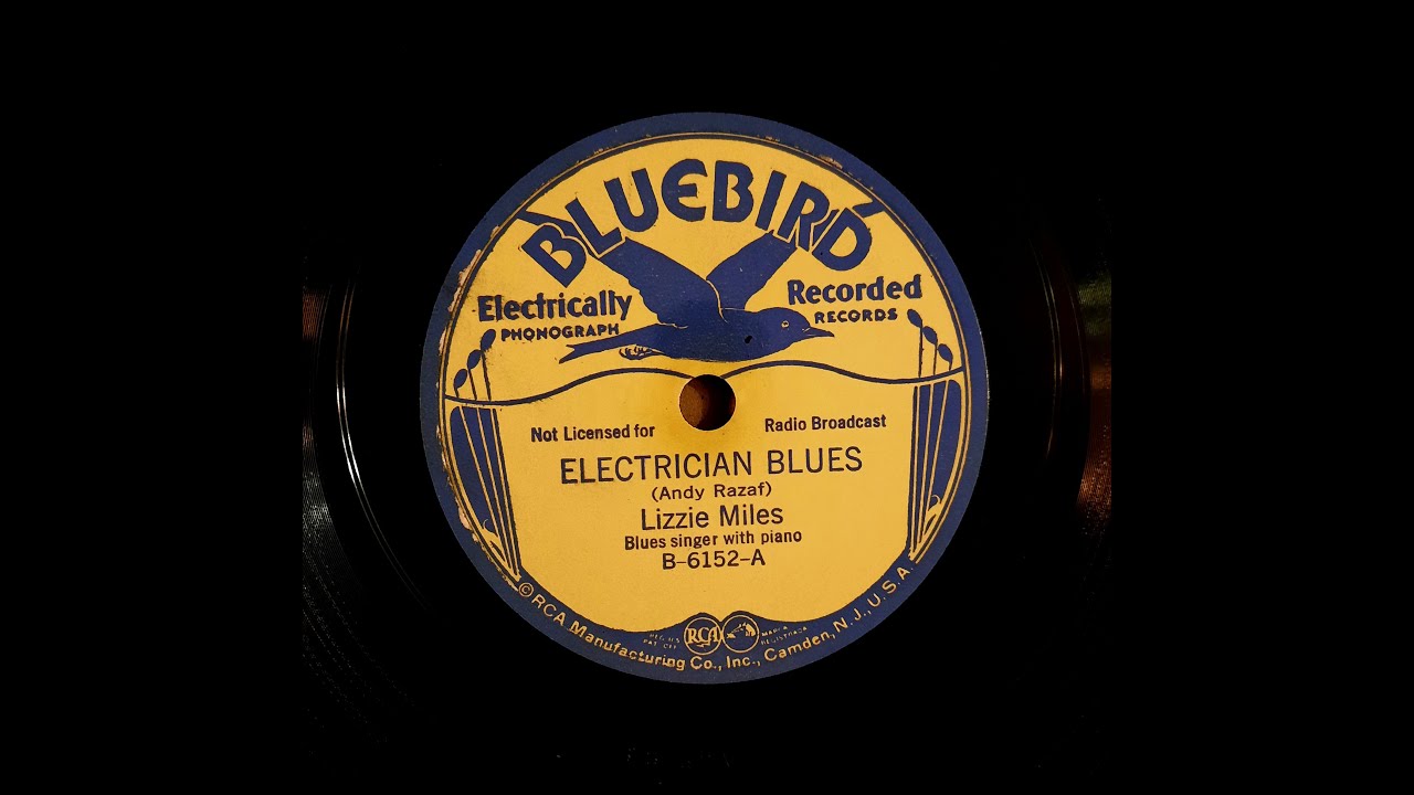 LIZZIE MILES – ELECTRICIAN BLUES – Bluebird B-6152