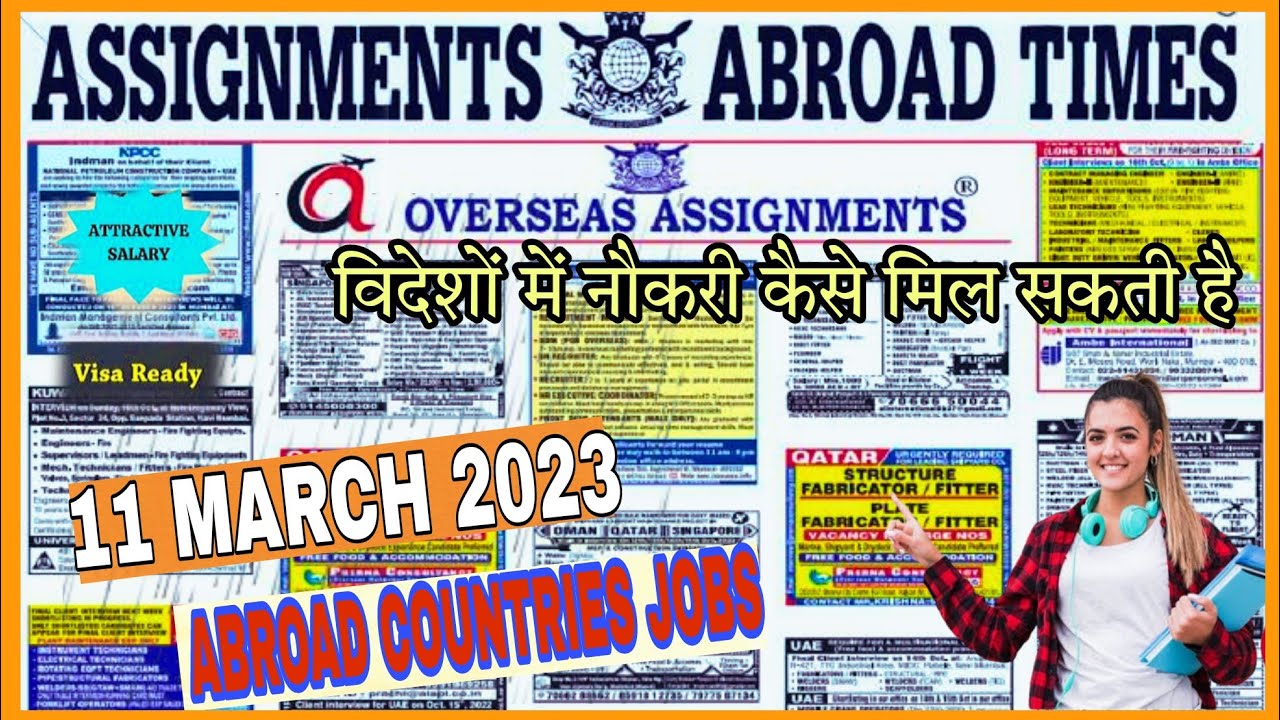 Assignment Abroad Times Today Newspaper 11March, Saturday, 2023 #assignmentabroadtimes#jobs