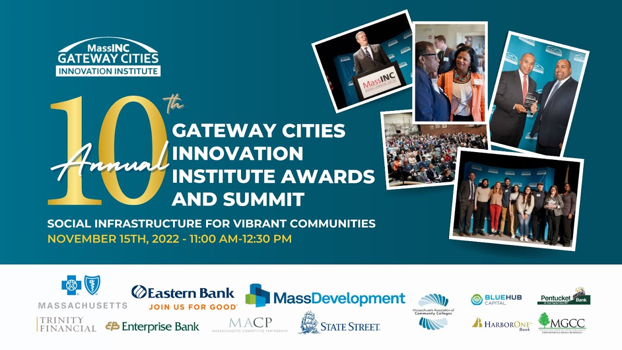 10th Annual Gateway Cities Innovation Institute Awards & Summit