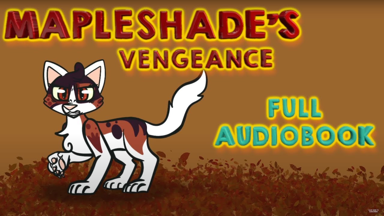 Warrior Cats: Mapleshade's Vengeance: Audiobook [COMPLETED]
