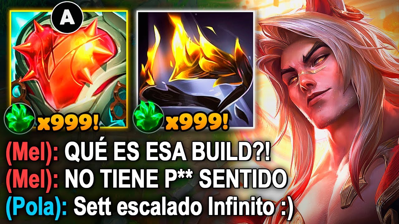 Sett pero la W quita el 100% de vida con esta build de escalado infinito