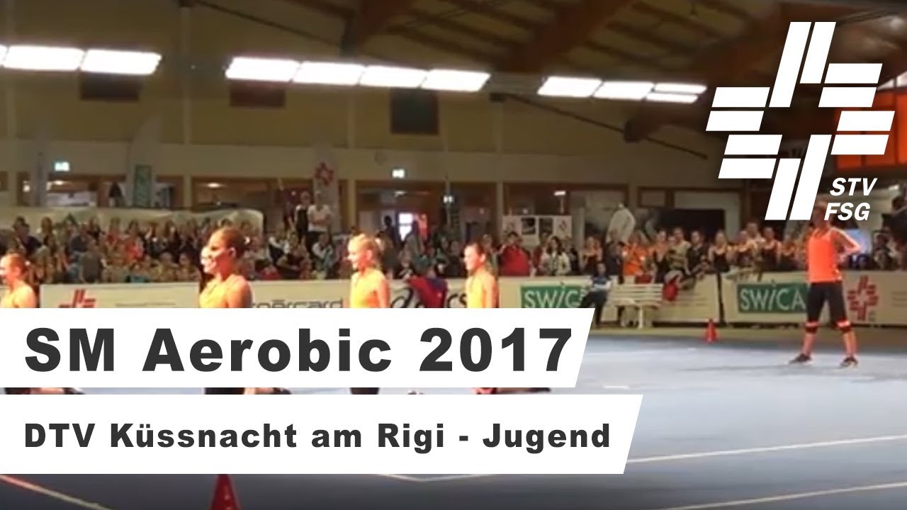 SM Aerobic 2017 - DTV Küssnacht am Rigi - Jugend