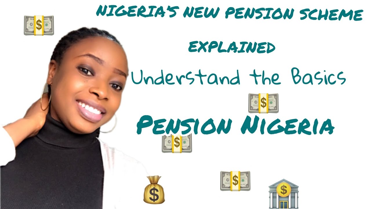 PENSION IN Nigeria EXPLAINED |THE CONTRIBUTORY PENSION SCHEME  | RETIREMENT IN NIGERIA #pension