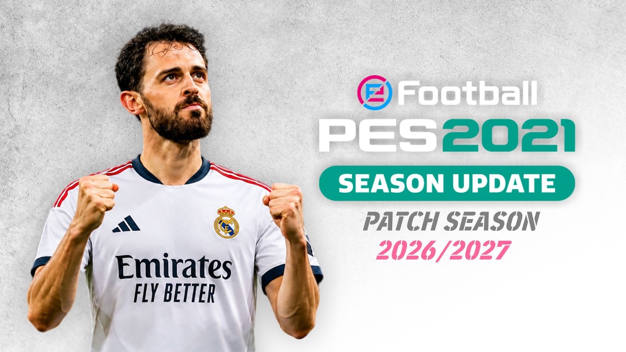 PES 2021 Patch Season 2027 | Update Kits, Graphic, Transfer Player 🔥