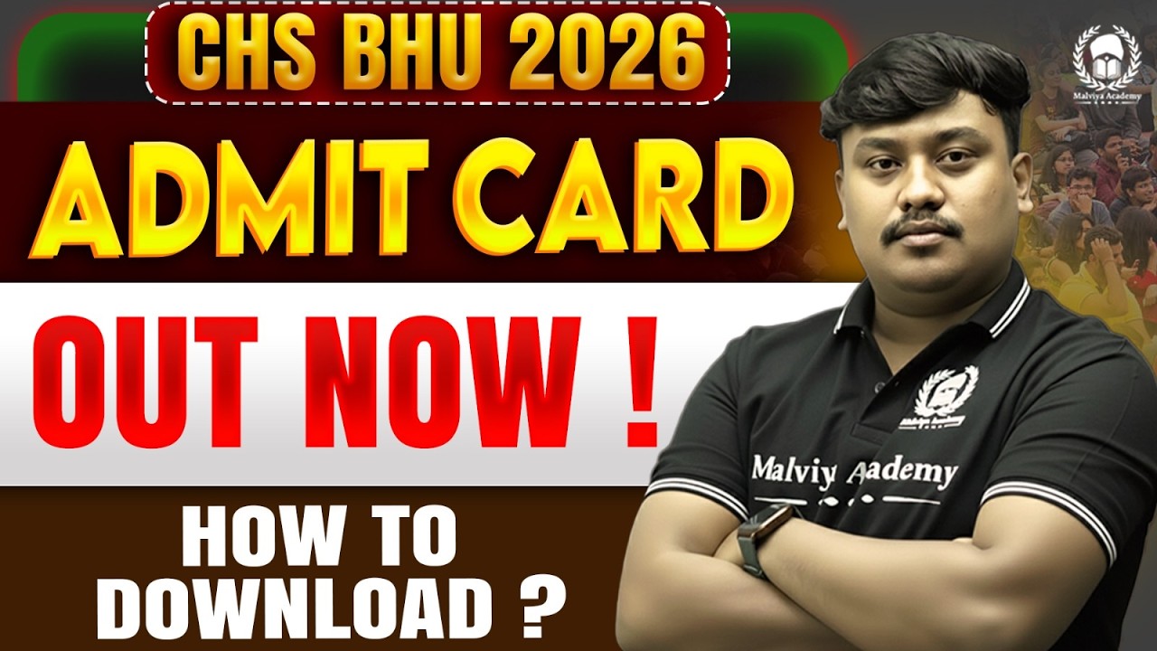 📢 CHS BHU 2026 Admit Card Out 😱 | How to Download CHS Admit Card📥 | Step-by-Step Process 🔥