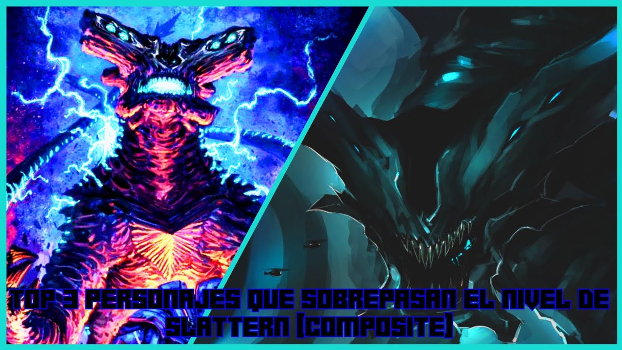 Top 3 personajes que sobrepasan el nivel de Slattern [Composite] — (Loquendo)