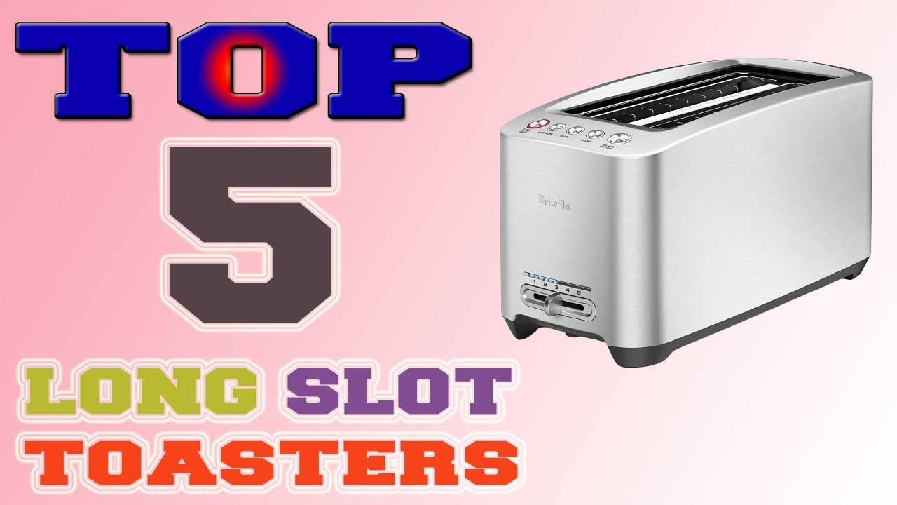 ✅ Long Slot Toasters &ndash; Top 5 Best Long Slot Toasters in 2023.