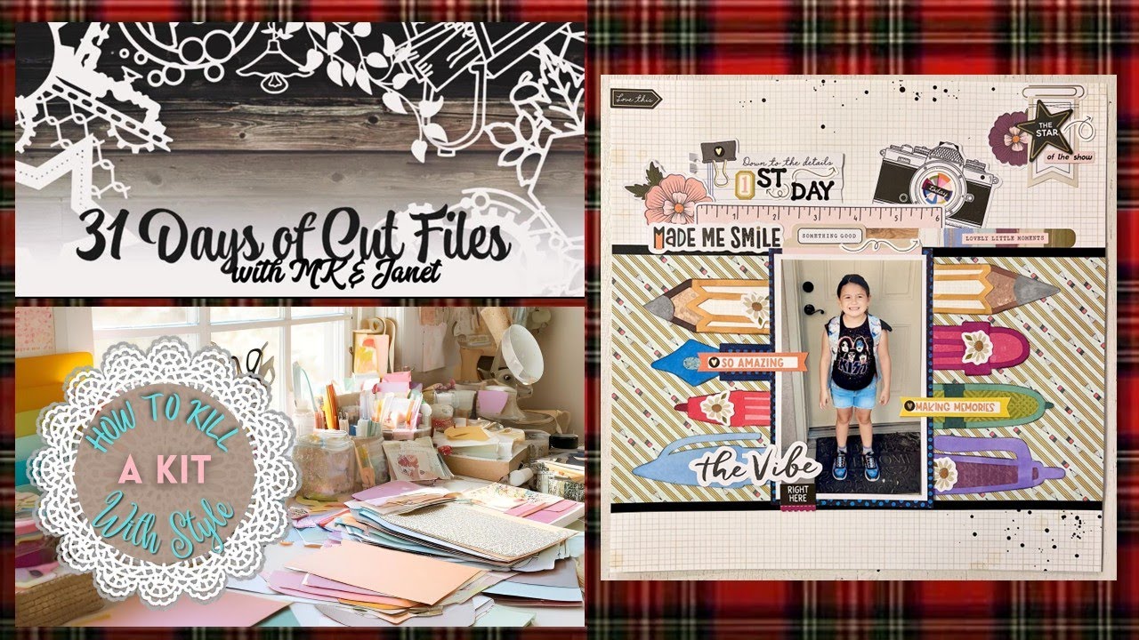 Scrapbook Process Video #232: Day 18 of 31 Days of Cutfiles  and How to Kill a Kit with Style Kit 