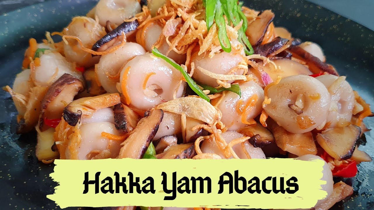 Hakka Yam Abacus/suan pan zi/How to make hakka yam abacus/Hakka Yam Abacus Recipes