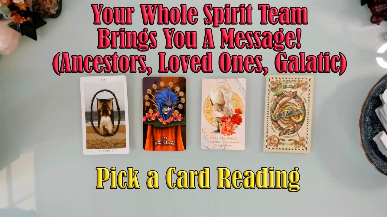 🤔❓👪 WHAT MESSAGE DOES YOUR WHOLE SPIRIT TEAM WANT TO BRING YOU NOW? 🔮🎲🎯  PICK A CARD