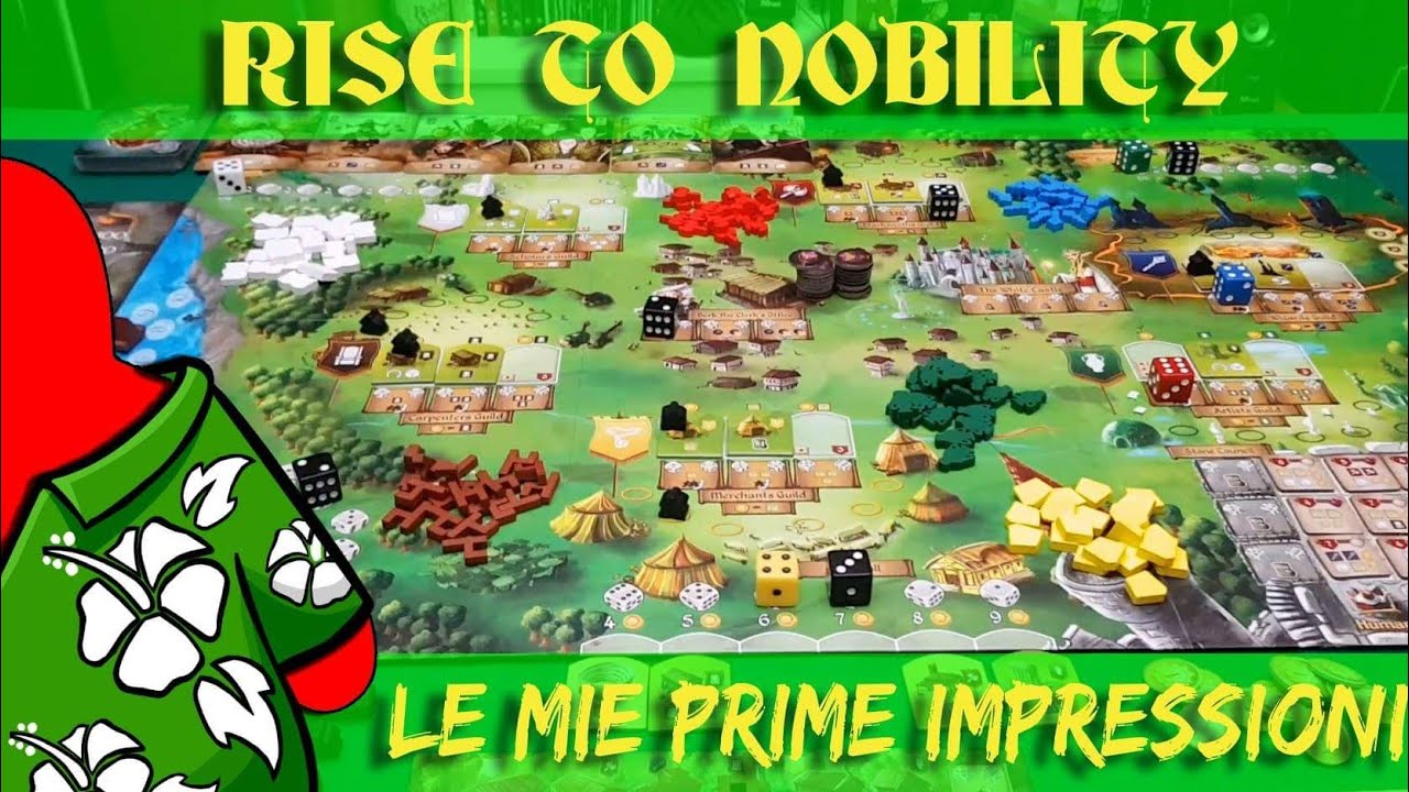 Rise to Nobility - Prime impressioni