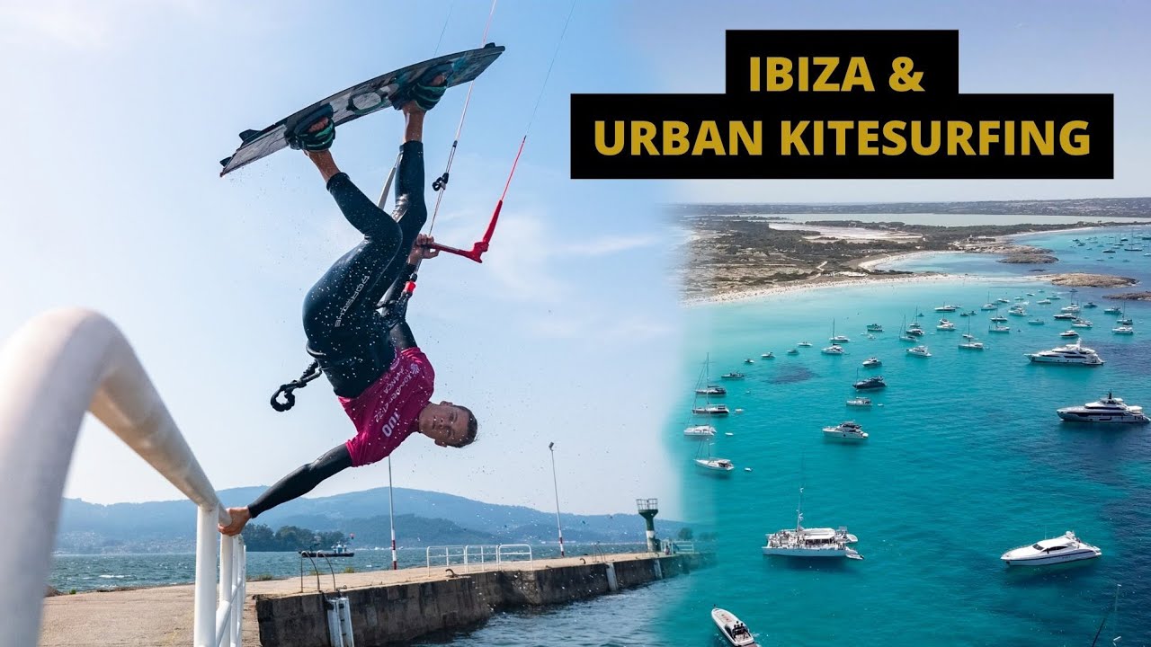 IBIZA + URBAN KITESURFING in GALICIA -  World Of Whaley³ - Episode 9