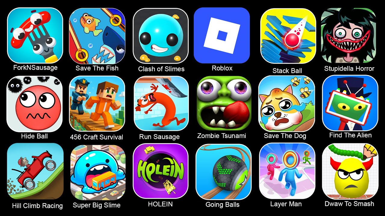 Save The Fish, Layer Man, Sausage Run, Hide Ball, 456 Craft Survival, Save The Dog, Draw To Smash