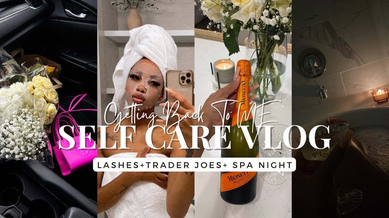 GETTING BACK TO MYSELF💅🏽! SPA NIGHT+ NEW Lashes +Flowers + Grocery Haul +More | SELF CARE VLOG