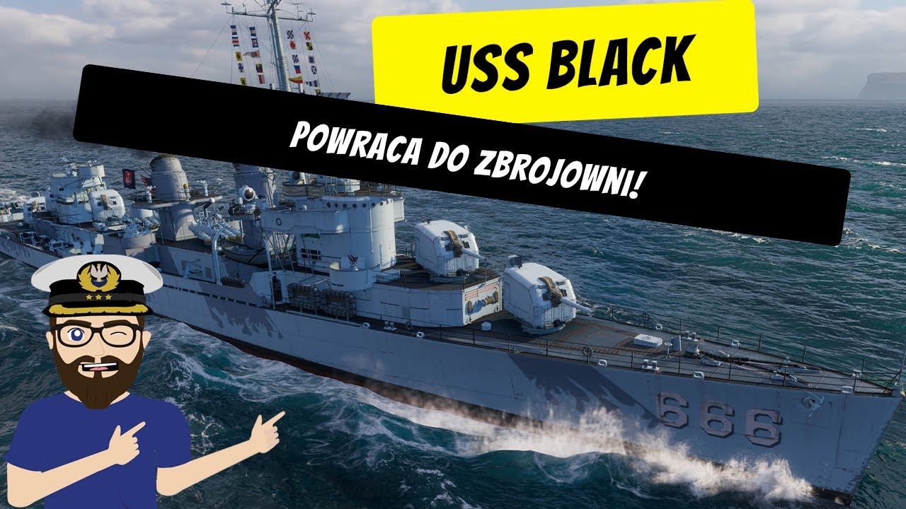 USS Black - Powraca do zbrojowni! Recenzja IX premium | World of Warships