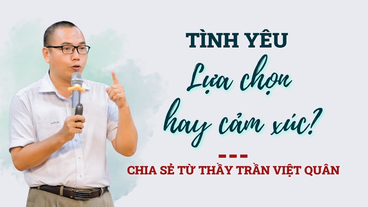 Tình Yêu Là Lựa Chọn Hay Là Cảm Xúc? | Các Giai Đoạn Của Tình Yêu