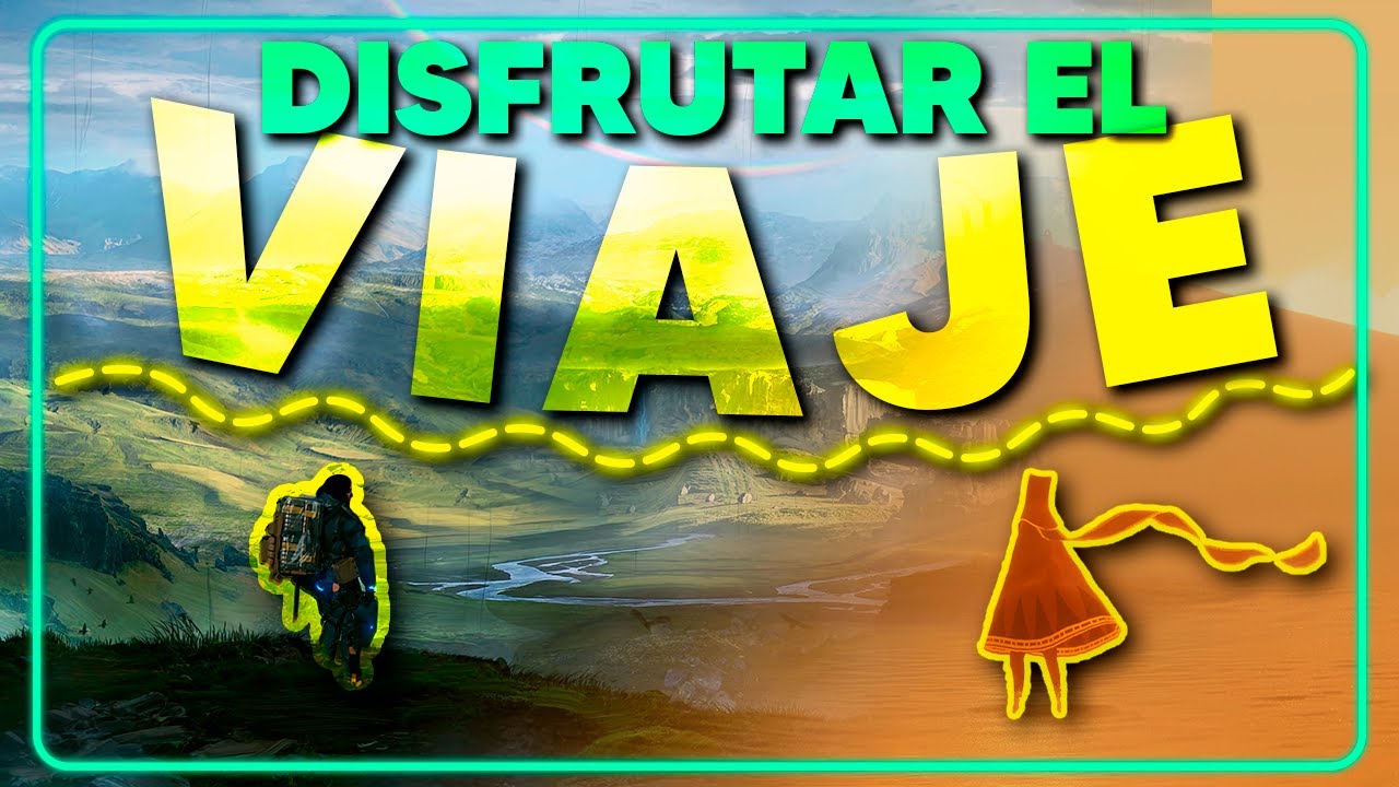 VIDEOJUEGOS que priorizan el VIAJE al DESTINO