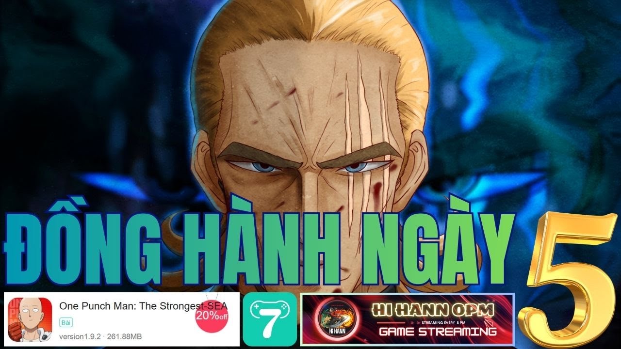 One Punch Man Bản Mới X7Game SEA - Khổ Hơn A/e 1 Tí Nhưng Vẫn Ổn Đồng Hành Cùng Anh Em Newbie Ngày 5