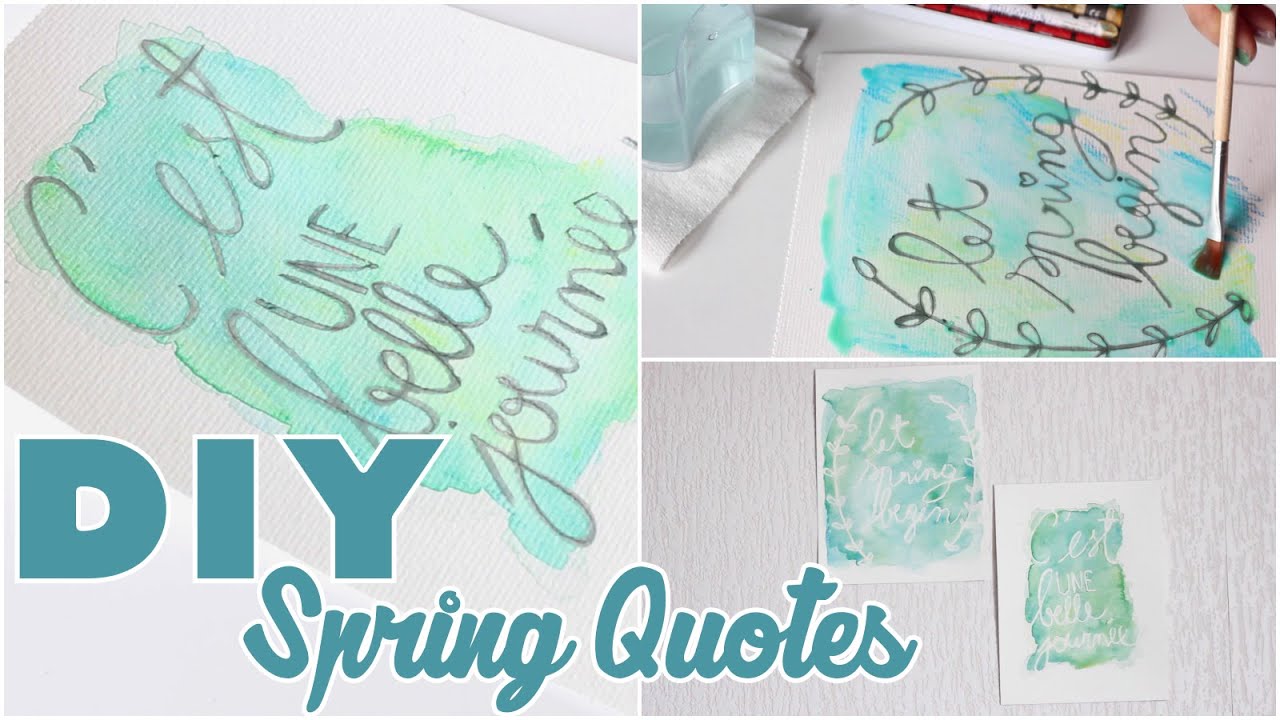 DIY # TUTO DECO - Aquarelles de printemps avec citations / Spring quotes