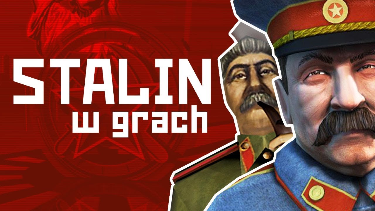 Dlaczego gry boją się STALINA?