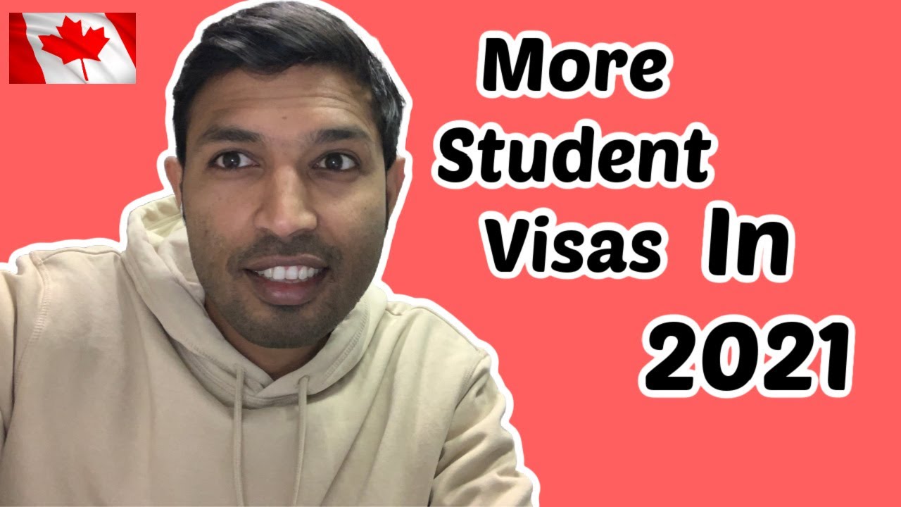 Why Canada Immigration increasing Student Visa in 2021