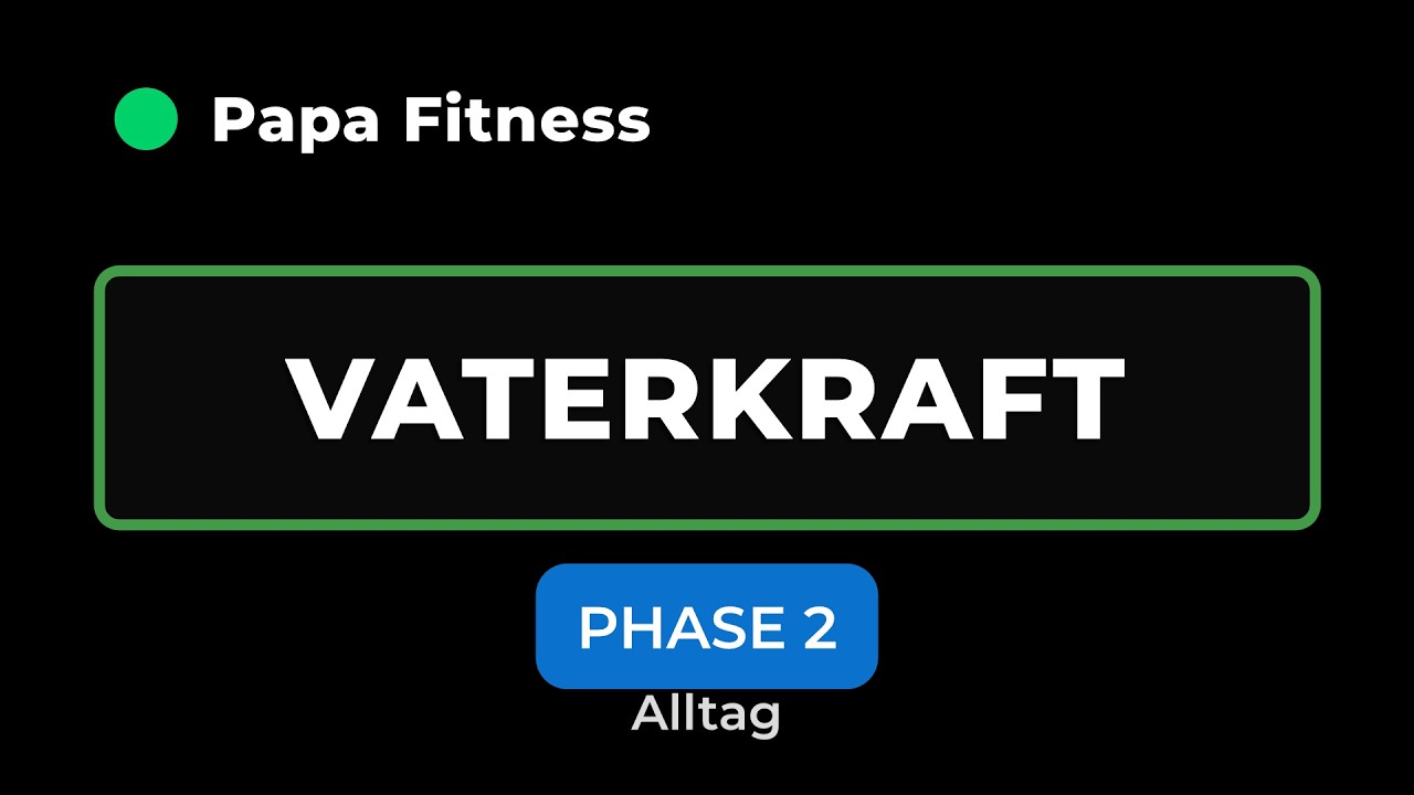 Väter müssen stark sein – dieses 20-Minuten Training reicht | Papa-Fitness Phase 2