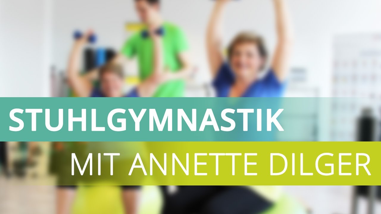 Rehasport Stuhlgymnastik mit Annette Dilger