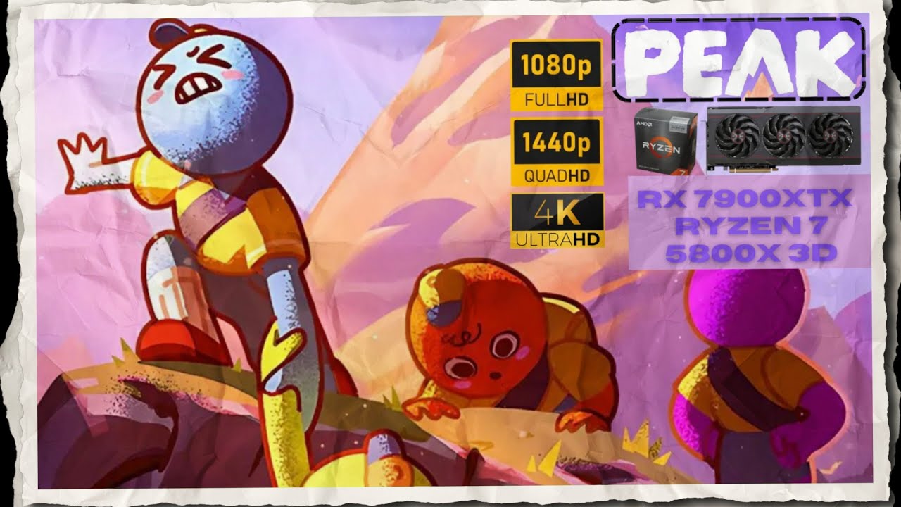 Peak Game | Ultra - Low | 1080p - 1440p - 2160p | Rx 7900 xtx - Ryzen 7 5800x3d | Gaming test