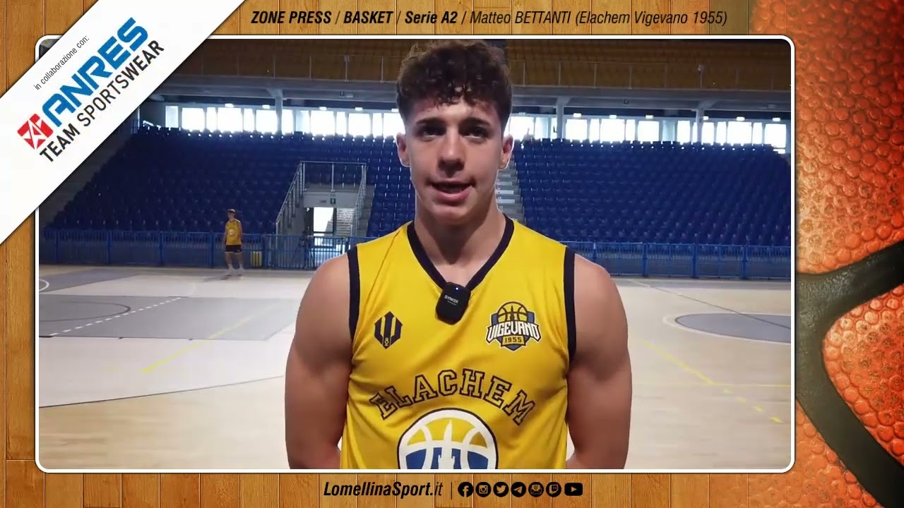 🏀 ZONE PRESS / BASKET / Serie A2 / intervista a Matteo BETTANTI (Elachem Vigevano 1955)
