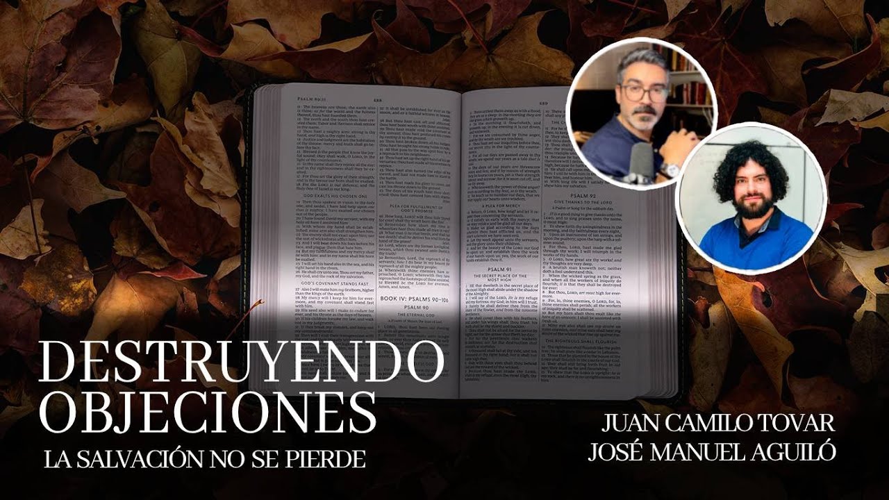 Textos que se usan mal para sostener que la salvación se  pierde | Respondiendo a las críticas.