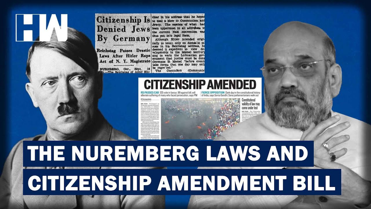 Citizenship Amendment Bill And Hitler's Nuremberg Laws | HW News English