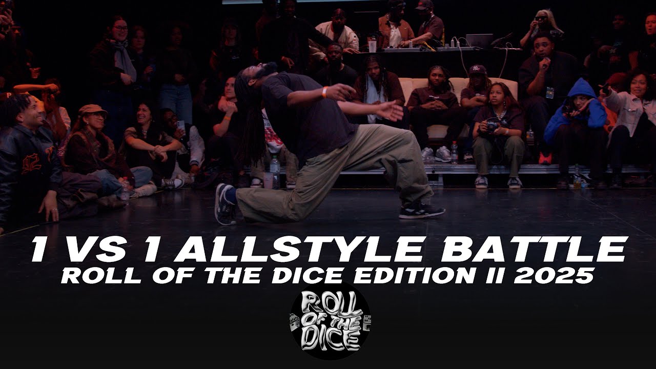1 VS 1 ALLSTYLE BATTLE | ROLL OF THE DICE EDITION II 2025