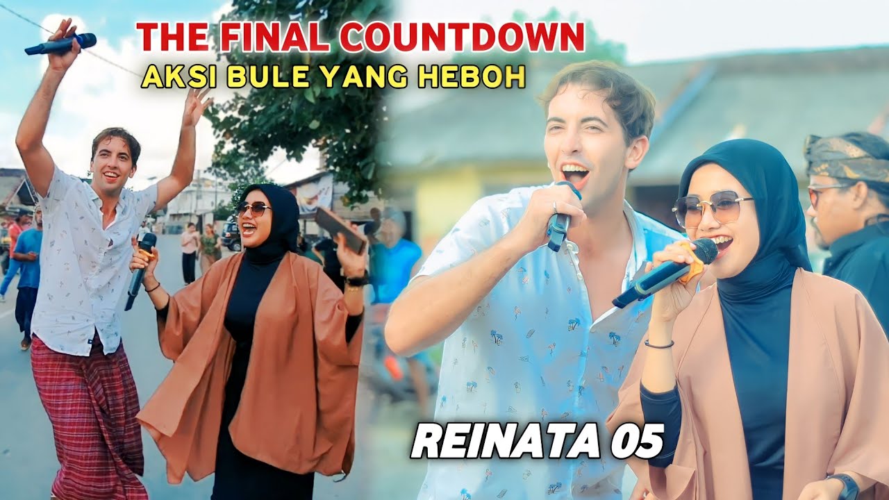 AKSI DUET SERU BULE FT. ARMILA FEBRIA AZENI-THE FINAL COUNTDOWN BIKIN SEMUA BULE ASIK DIKUTE GRUPUK