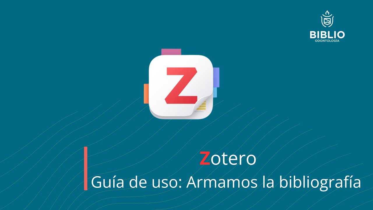 Video 6:  Armamos la bibliografía