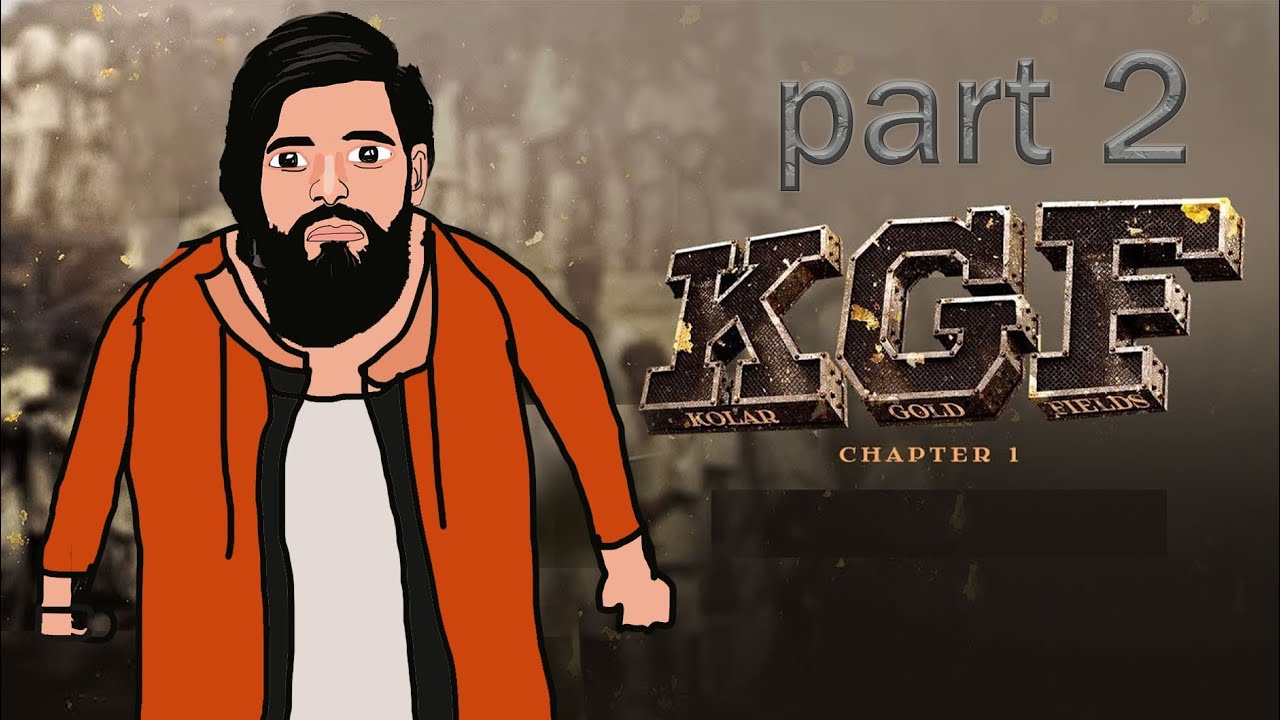 KGF chapter 1 animation spoof  || part 2 || KGF chapter 1 cartoon movie || funny_man_22 version ||