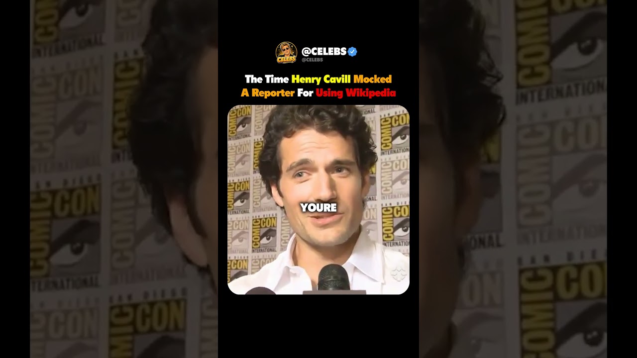 The Time Henry Cavill Mocked A Reporter For Using Wikipedia