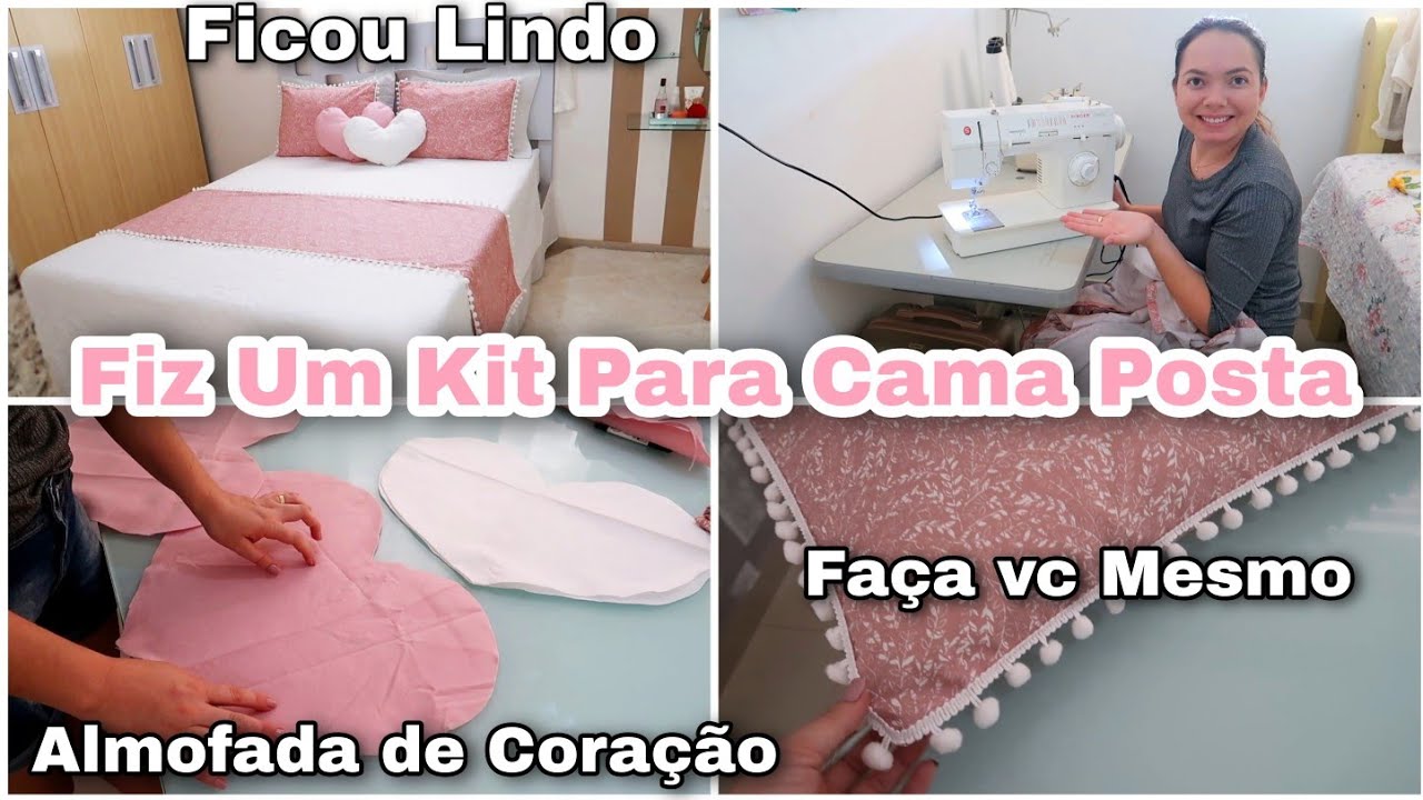 Fiz Um Kit para Cama Posta Lindo | Peseira, Almofada de Coração e Fronhas | Decorei | Faça Vc Mesmo