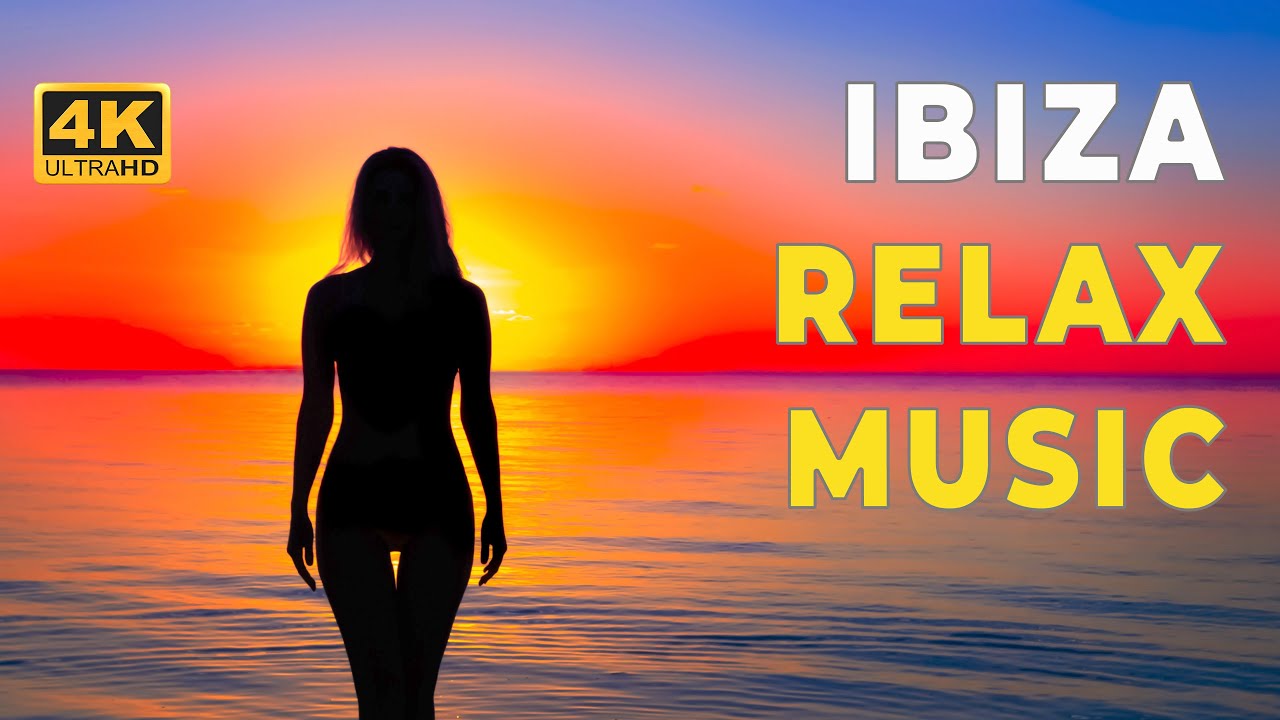 IBIZA Relax Music - Es Vedra (4K Ultra HD)