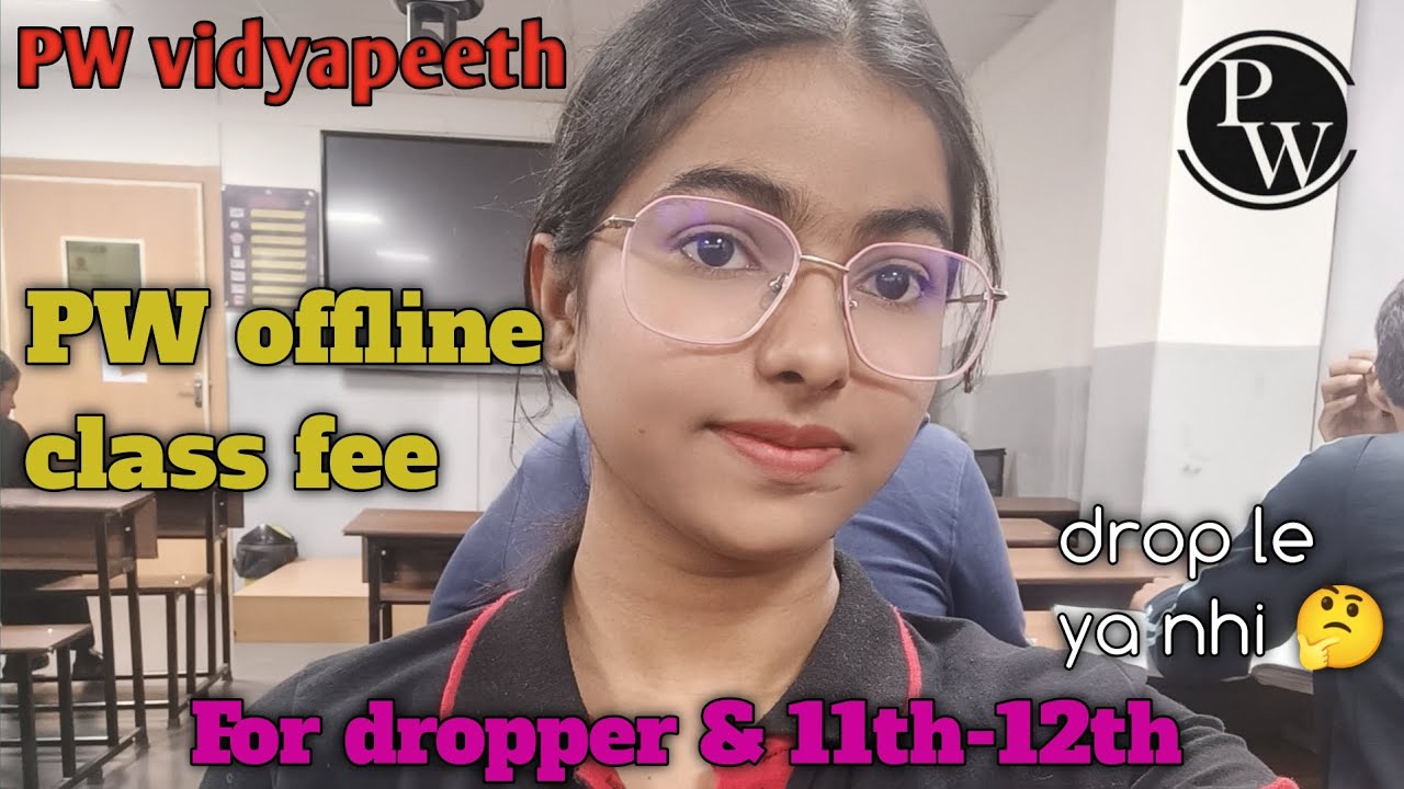 PW offline coaching fee😱🤔| Alakh sir 🌺| all about physics wallah| for dropper & 11-12 😬