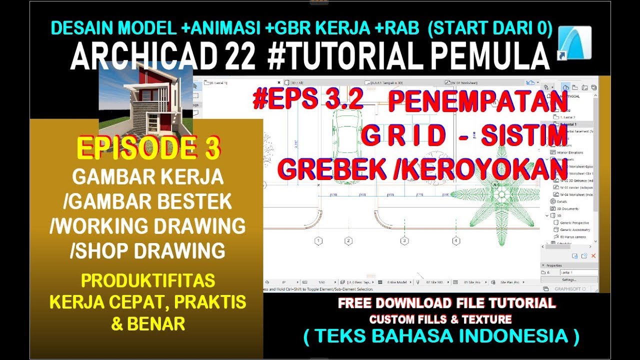 BIM  ARCHICAD 22 GAMBAR KERJA/SHOP DRAWING *EPS 3.2: Penempatan GRID - SISTIM GREBEG /KEROYOKAN