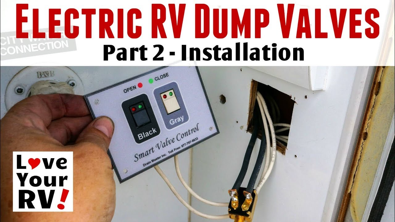 Electric RV Dump Valves - Part 2 (Installation)