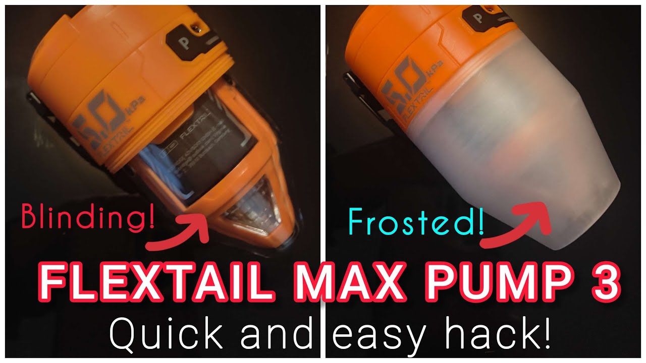 FLEXTAIL MAX PUMP 3. Frosted lamp HACK! For hiking & wild camping.