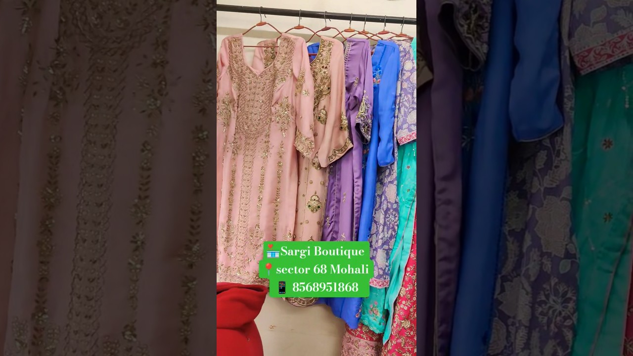 Sargi Boutique sector 68 Mohali 