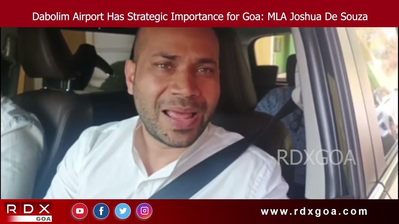 Dabolim Airport Has Strategic Importance for Goa: MLA Joshua De Souza