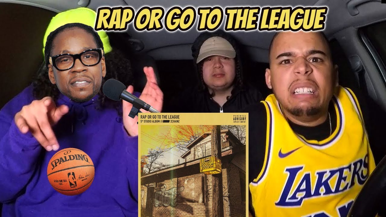 2 Chainz - Rap or Go to The League | FULL ALBUM | REACTION REVIEW